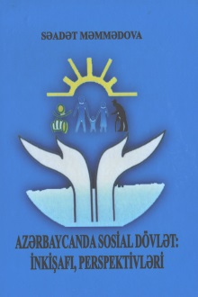 Azərbaycanda sosial dövlət: inkişafı, perspektivləri