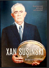 Xan Şuşinski (İsfəndiyar Aslan oğlu Cavanşirov): biblioqrafiya