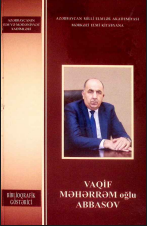 Vaqif Məhərrəm oğlu Abbasov: biblioqrafik göstərici