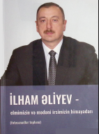 İlham Əliyev elmimizin və mədəni irsimizin himayədarı