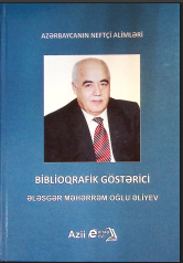 Ələsgər Məhərrəm oğlu Əliyev:biblioqrafik göstərici
