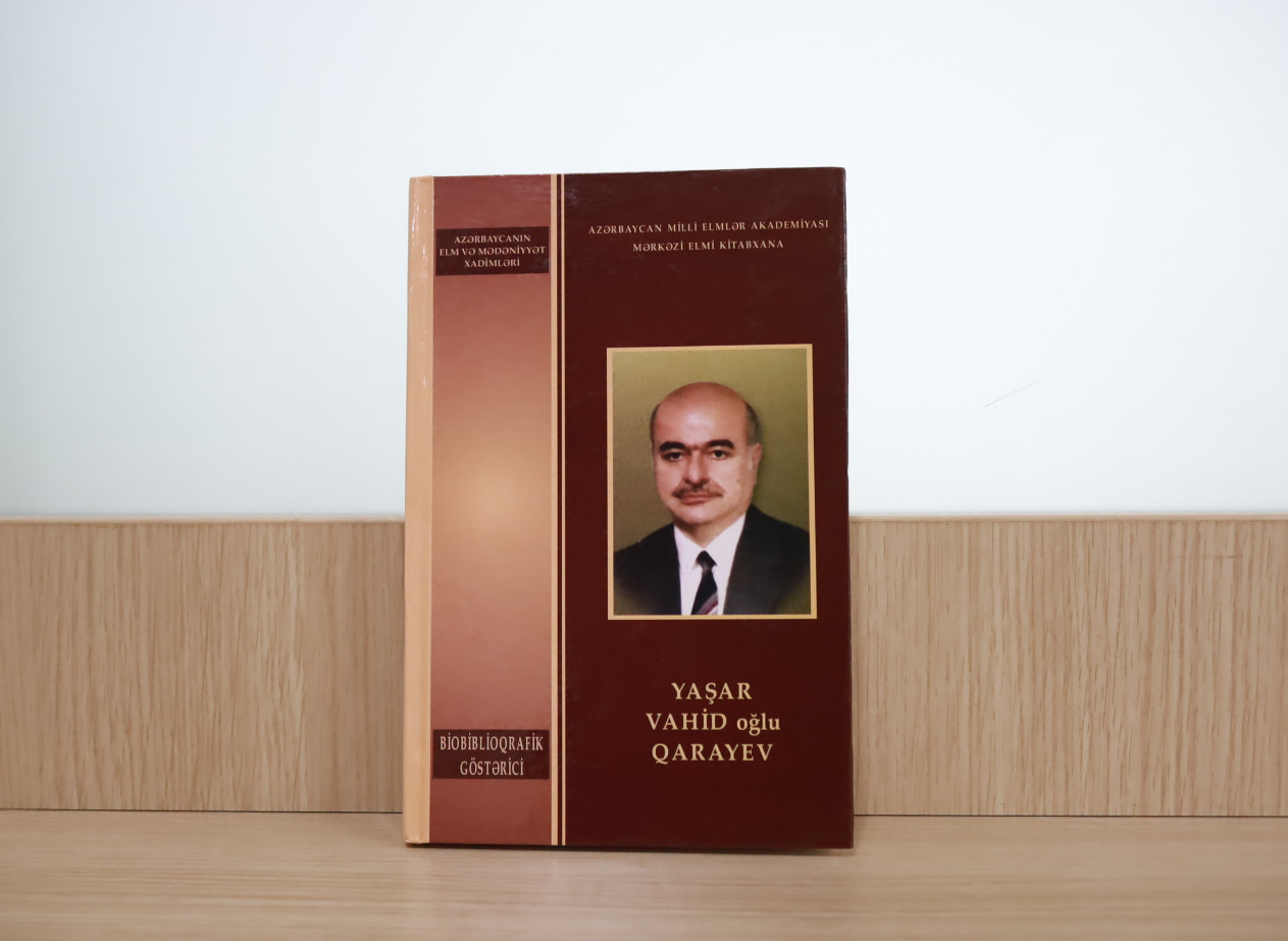Yaşar Vahid oğlu Qarayev: biobiblioqrafik göstərici