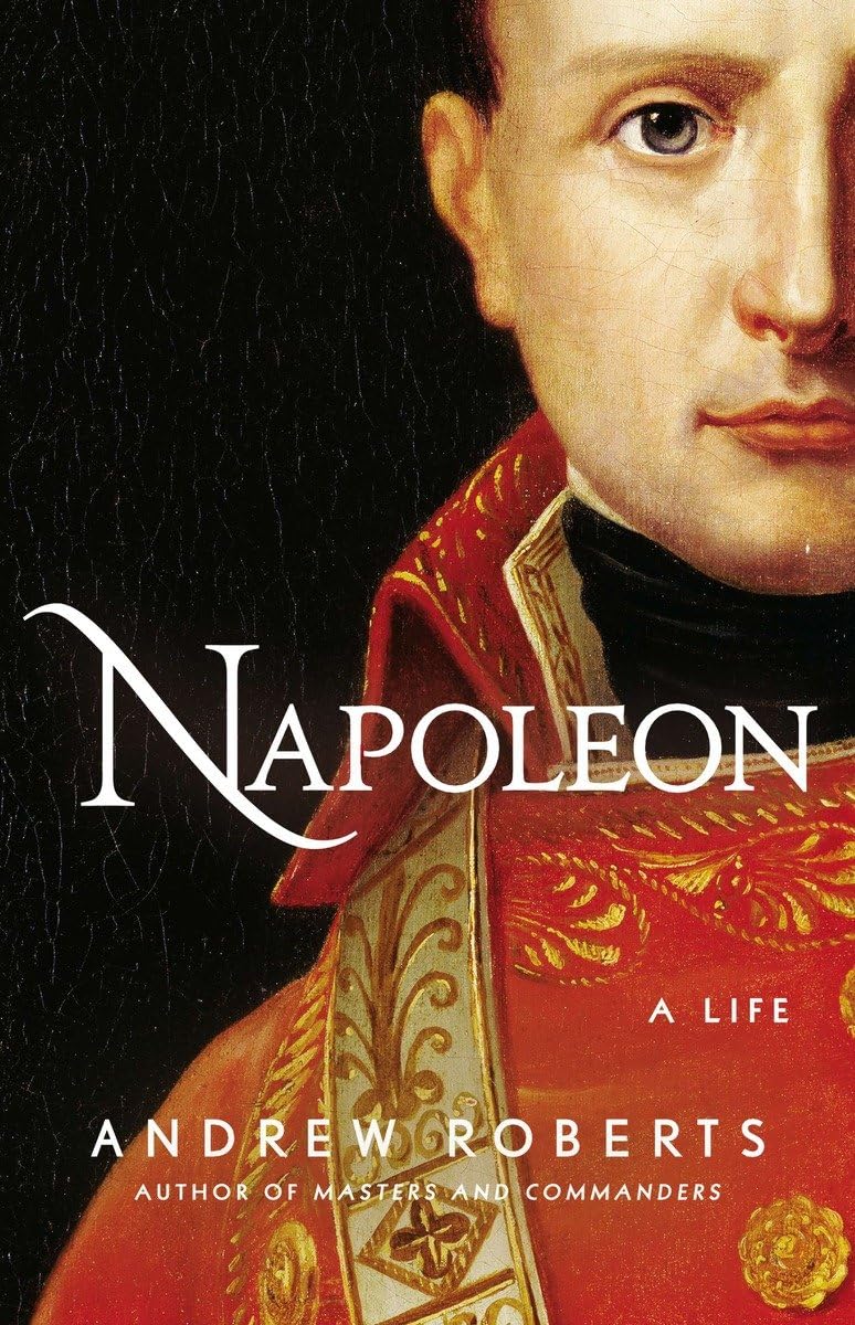 Napoleon: A Life Roberts