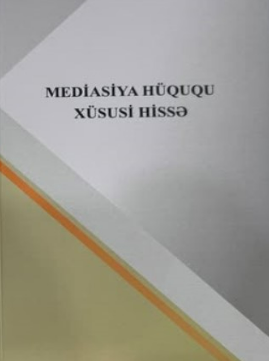 Mediasiya hüququ. Xüsusi hissə. Dərs vəsaiti