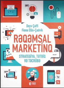 Rəqəmsal marketing strategiya, tətbiq və təcrübə