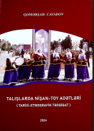 Talışlarda nişan-toy adətləri (Tarixi-etnoqrafik tədqiqat)