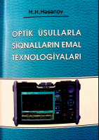 Optik üsullarla siqnallarin emal texnologiyalari