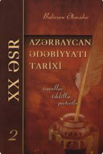 XX əsr Azərbaycan ədəbiyyatı tarixi. Üç cilddə, II cild