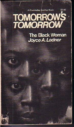 Tomorrow's Tomorrow: The Black Woman