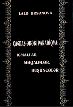 Çağdaş ədəbi paradiqma: icmallar, məqalələr, düşüncələr
