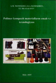 Polimer kompozit materiallarının emalı və texnologiyası