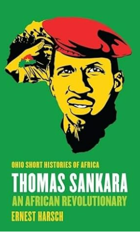 Thomas Sankara: An African Revolutionary