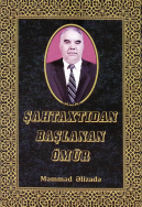 Şahtaxtıdan başlanan ömür