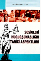 Sosioloji hüquqşünaslığın tarixi aspektləri
