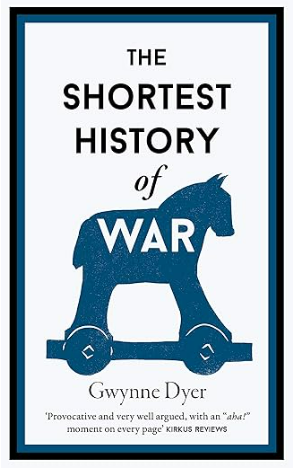 The shortest history of War