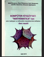 Kompüter riyaziyyatı "Mathematica"nın elmitədqiqat və mühəndis məsələlərində istifadəsiri