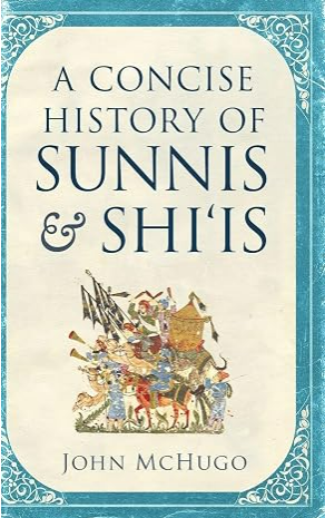 A Concise History of Sunnis and Shi'is