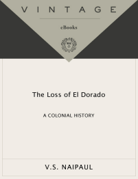 The Loss of El Dorado. A Colonial history