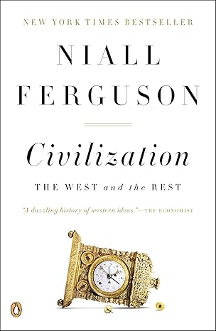 Civilization: The West and the Rest