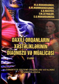 Daxili orqanların xəstəliklərinin diaqnozu və müalicəsi. I cild