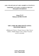 Orta əsrlər Şərq poeziyasında İskəndər obrazı (Əbülqasım Firdovsi, Nizami Gəncəvi, Əmir Xosrov Dəhləvi, Əbdürrəhman Cami və Əlişir Nəvainin əsərləri əsasında)