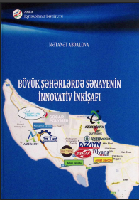 Böyük şəhərlərdə sənayenin innovativ inkişafı
