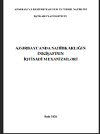 Azərbaycanda sahibkarlığın inkişafının iqtisadi mexanizmləri
