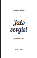 Jalə sevgisi (poeziya, nəsr)
