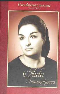 Unudulmaz məzun – Aida İmanquliyeva