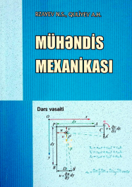 Mühəndis mexanikası. Dərs vəsaiti