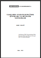 Uşaqlarda anadangəlmə ürək qüsurları və revmatik xəstəliklər