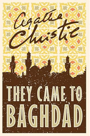 They Came to Baghdad
