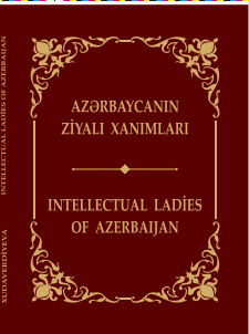 Azərbaycanın Ziyalı Xanımları