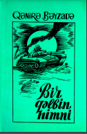 Bir qəlbin himni: Ey Türk qızı
