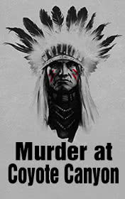 Murder at Coyote Canyon