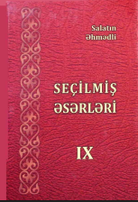 Seçilmiş əsərləri IX cild