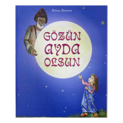 Gözün ayda olsun