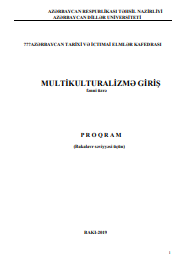 Multikulturalizmə giriş fənni üzrə proqram (bakalavr səviyyəsi üçün)