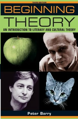 Beginning theory: An introduction to literary and cultural theory