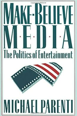 Make-Believe Media: The Politics of Entertainment