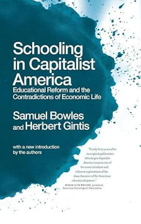 Schooling In Capitalist America