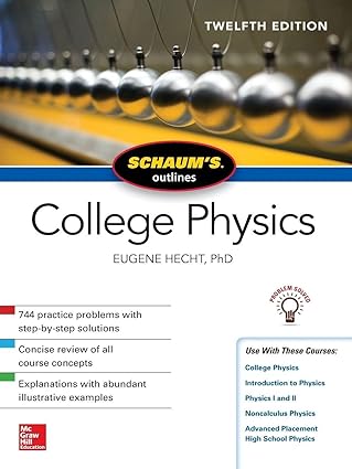 Schaum's Outline of College Physics (twelfth edition)