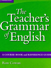 The teacher's grammar of english ron cowan