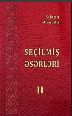 Seçilmiş əsərləri. II cild