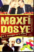 R.T.Ərdoğan və V.Putin məxfi dosye