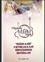 YUNESKO-nun Ənənəvi Musiqi üzrə Beynəlxalq Şurası nəzdində (ІСТМ) “Maqam" Tədqiqat Qrupunun VII Beynəlxalq elmi simpoziumu