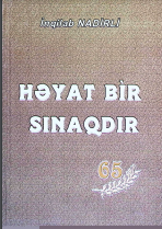 Həyat bir sınaqdır