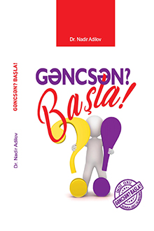 Gəncsən? Başla!