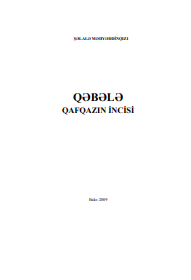 Qəbələ - qafqazın incisi