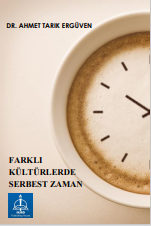FARKLI KÜLTÜRLERDE SERBEST ZAMAN